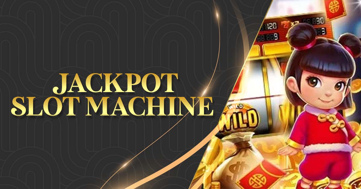 jackpot slot machine